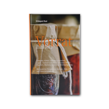Vorrat halten Vorrat halten (Autorin: Hildegard Rust)
