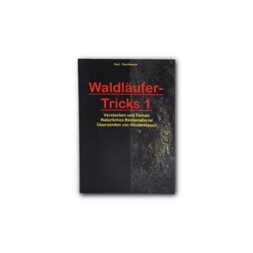 Waldläufer-Tricks 1