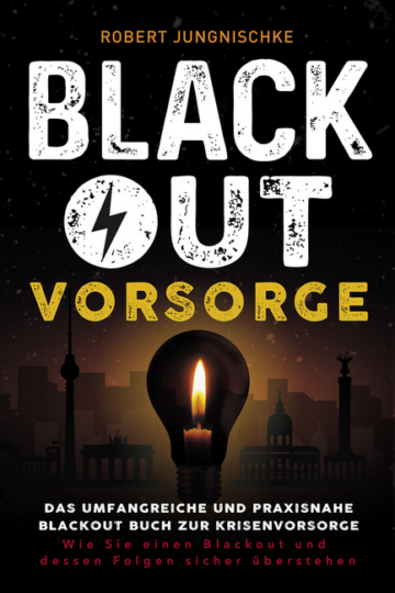 Blackout Vorsorge (Robert Jungnischke) - in German